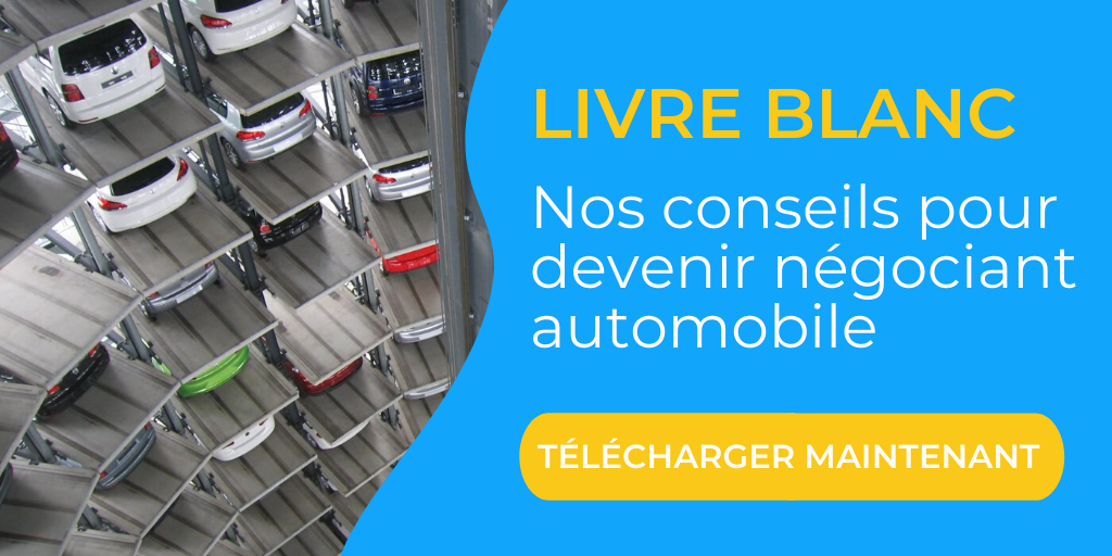 Négociant automobile mode d'emploi : télécharger le livre blanc