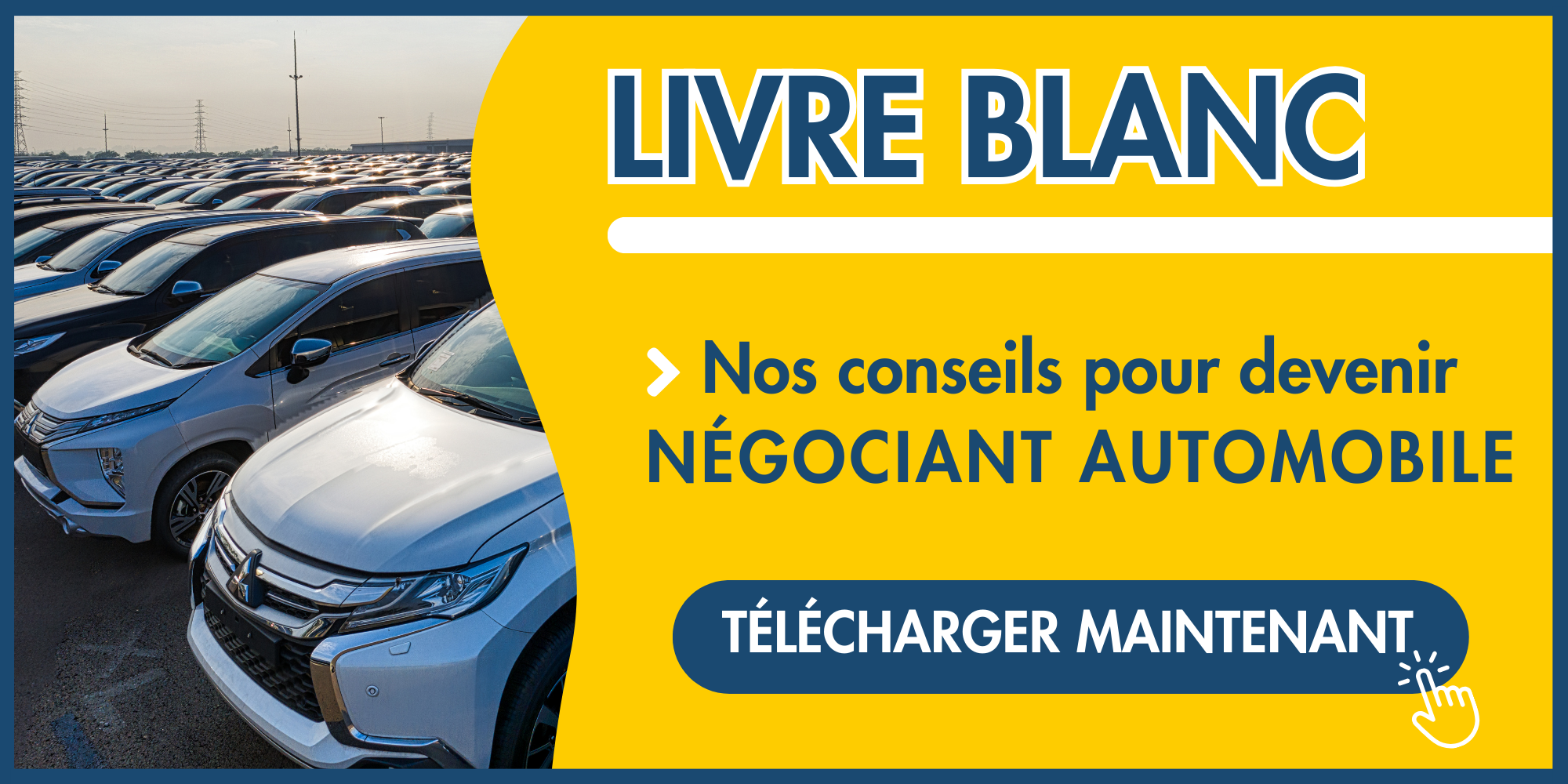 Négociant automobile mode d'emploi : télécharger le livre blanc